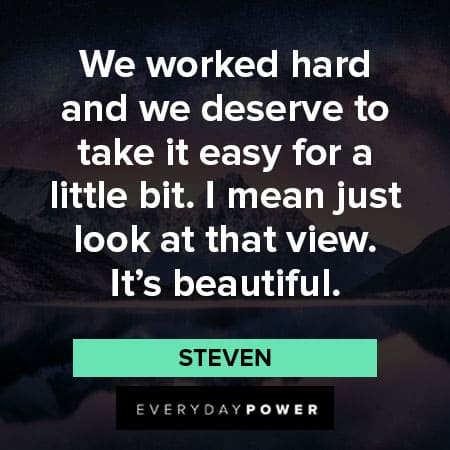 Steven Universe quotes about hard working 