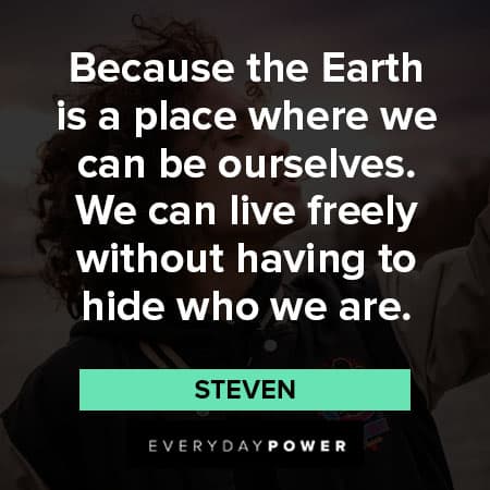 Steven Universe quotes about the Earth