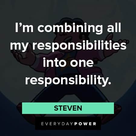 Steven Universe quotes about responsibility