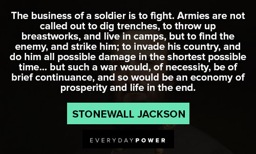 Stonewall Jackson quotes from Stonewall Jackson