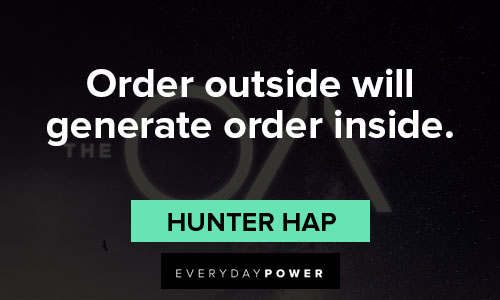 The OA quotes about order outside will generate order inside