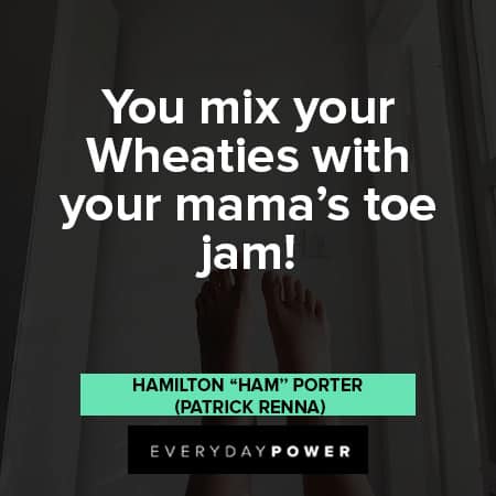 Sandlot quotes about mix your wheaties with your mama's toe jam