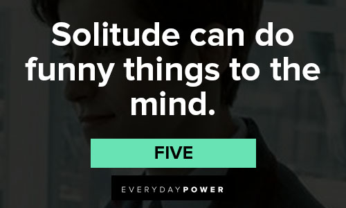 The Umbrella Academy quotes about solitude can do funny things to the mind