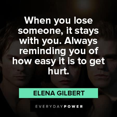 The Vampire Diaries quotes about losing someone
