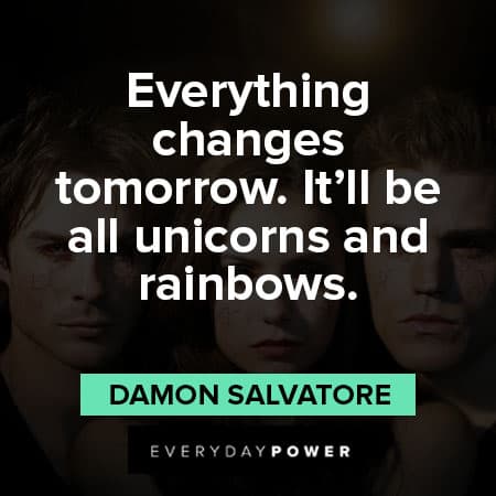 The Vampire Diaries quotes unicorns and rainbows