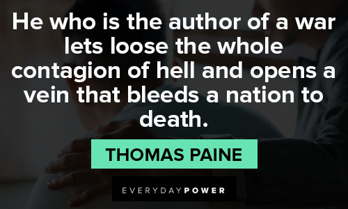 Thomas Paine quotes about author of a war