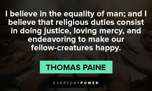 Thomas Paine quotes about the equality of man