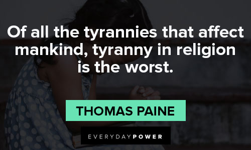 Thomas Paine quotes that affect mankind