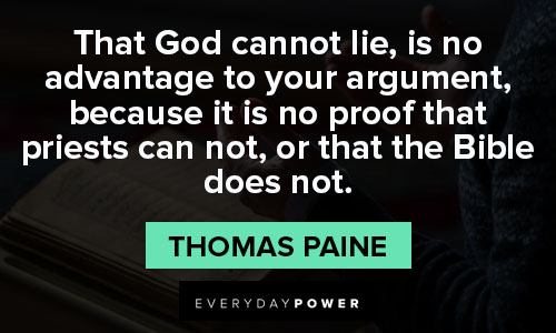 Thomas Paine quotes that God cannot lie