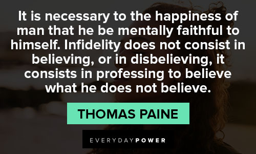 Thomas Paine quotes aboiut happiness