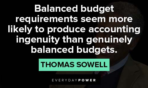 Thomas Sowell quotes about balanced budget