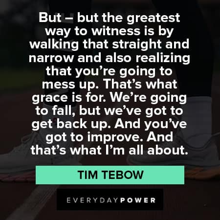 Tim Tebow quotes the greatest way