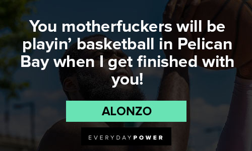Training Day quotes from Alonzo