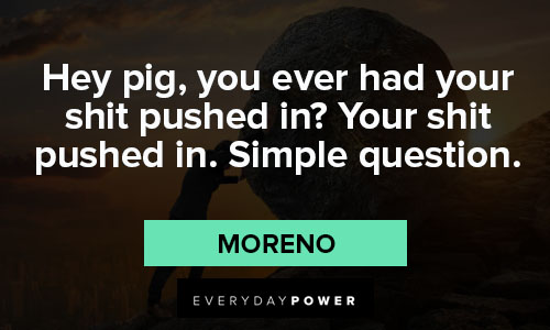 Training Day quotes about hey pig