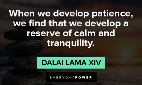tranquility quotes about developing patience