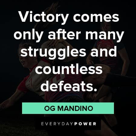 victory quotes about victory comes only after many struggles and countless defeats