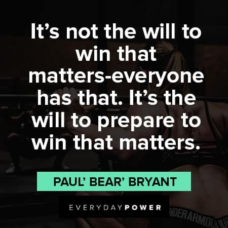 victory quotes to prepare to win that matters