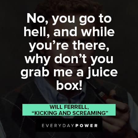 funny Will Ferrell quotes from movies