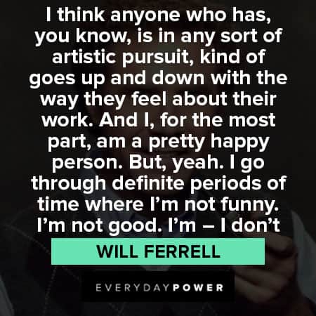 Funny Will Ferrell quotes