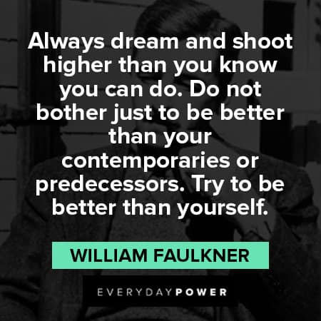 William Faulkner quotes about dream
