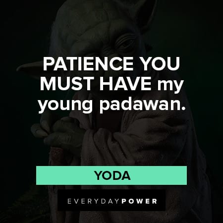 yoda quotes about patience 