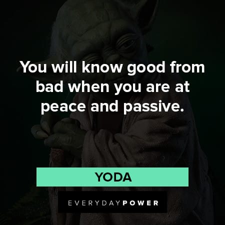 yoda quotes about peace and passive