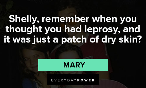 The Young Sheldon quotes about Shelly, remember when you thought you had leprosy, and it was just a patch of dry skin