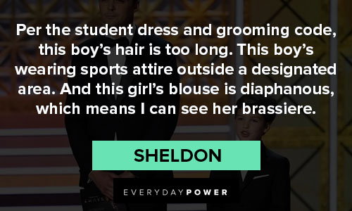 The Young Sheldon quotes about the student dress and grooming code