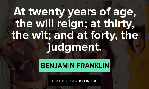 21st birthday quotes from Benjamin Franklin