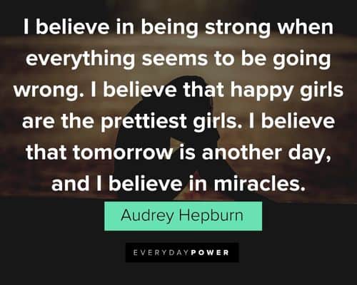 alpha female quotes about I believe that happy girls are the prettiest girls