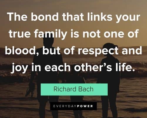 blended family quotes about the bond that links your true family is not one of blood