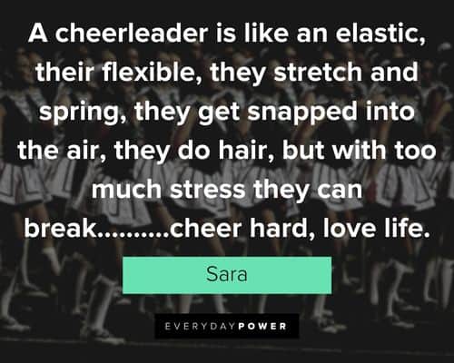 Cheer quotes about a cheerleader is like an elastic