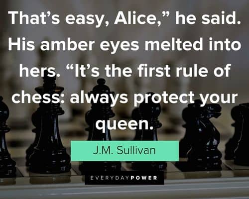 chess quotes about always protect your queen