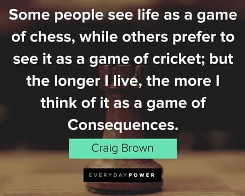 chess quotes about some people see life as a game of chess