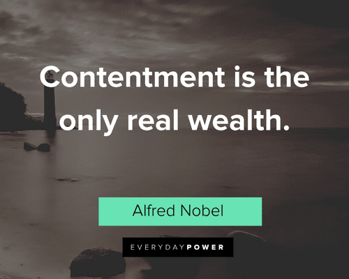 contentment quotes about contentment is the only real wealth