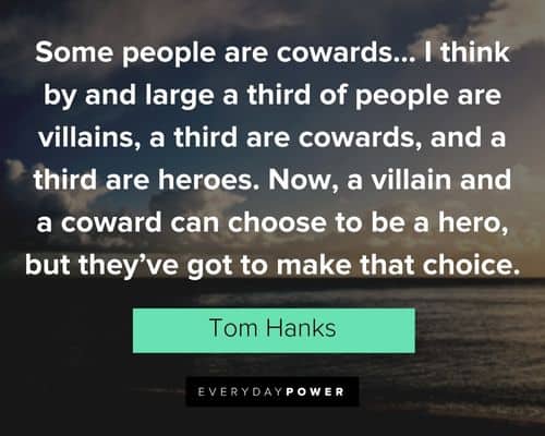 coward quotes to make that choice