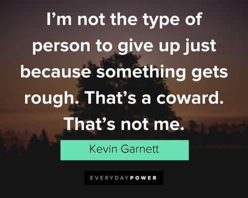coward quotes about something gets rough