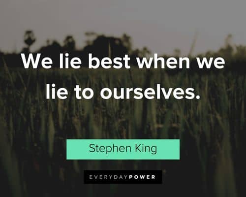 deception quotes about we lie best when we lie to ourselves