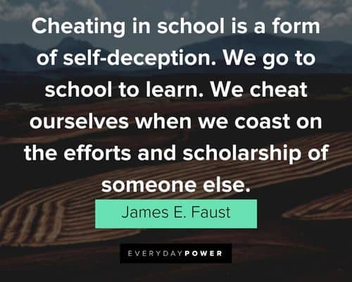 deception quotes about cheating in school is a form of self-deception