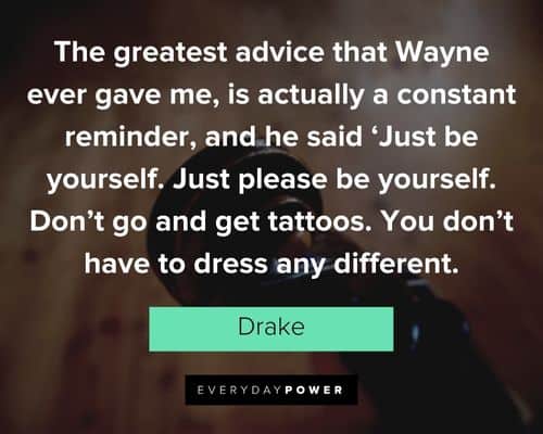 drake quotes about getting tattoos