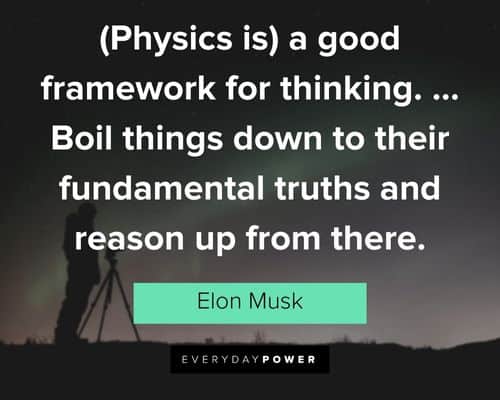 elon musk quotes about physics