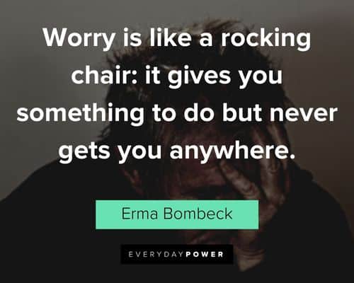Erma Bombeck quotes about it gives you something to do but never gets you anywhere
