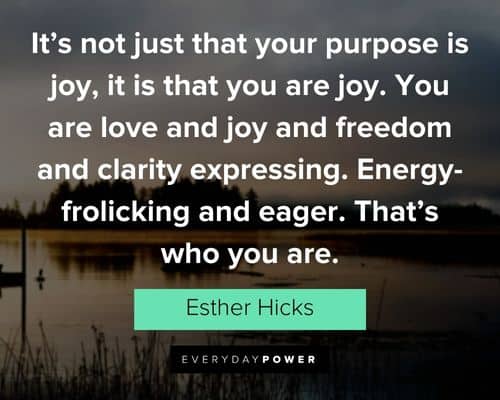 Esther Hicks Quotes to inspire you