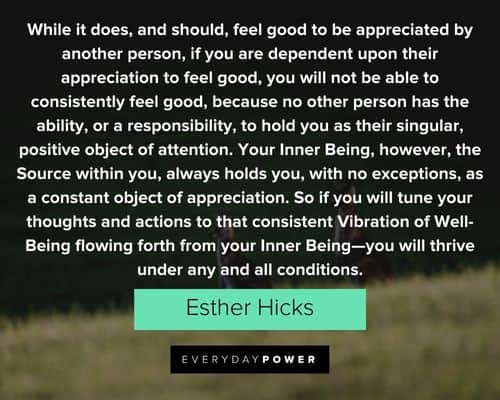 Esther Hicks quotes about you will thrive under any and all conditions