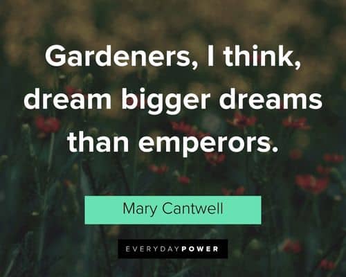garden quotes about gardeners
