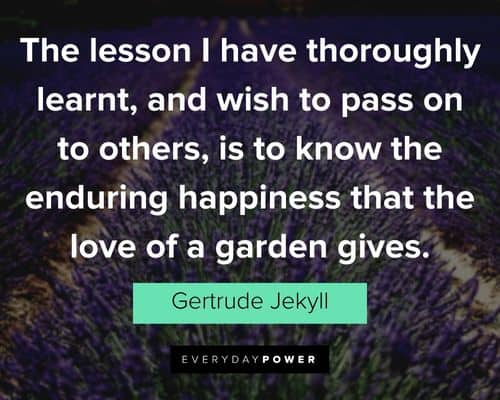 garden quotes that are full of life lessons