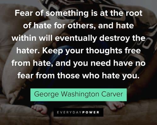 George Washington Carver quotes abut fear of something
