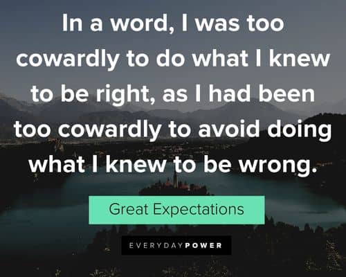 Great Expectations quotes on Life, Love, Regret and Redemption