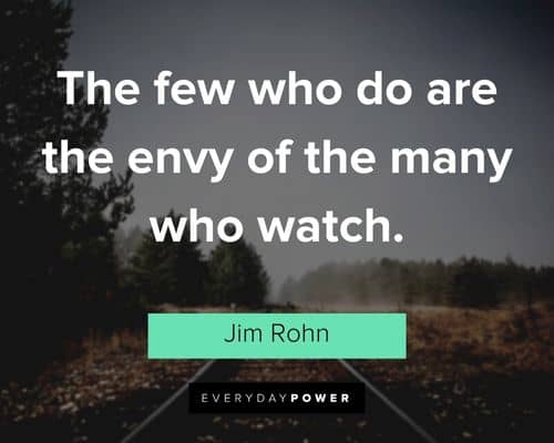 Jim Rohn Quotes about taking action