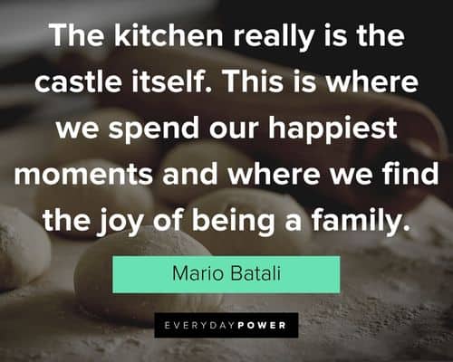 kitchen quotes about the kitchen really is the castle itself